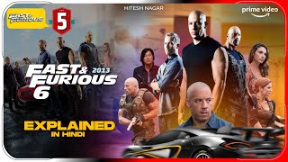 Fast amp Furious 6 2013 Explained In Hindi  Prime Video Movie हिंदी उर्दू  Hitesh Nagar [upl. by Nowtna]