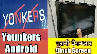 Yonkers stereo fully android all car  Old Wagnor 9inch android stereo [upl. by Nahgiem962]