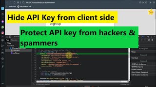 Hide API Key in client side on Firebase or other applications [upl. by Higbee]