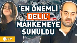 Narin Cinayetinde Baba Arif Güranın En Önemli Delil Dediği Kritik Görüntü Mahkemeye Sunuldu  NTV [upl. by Ruella]