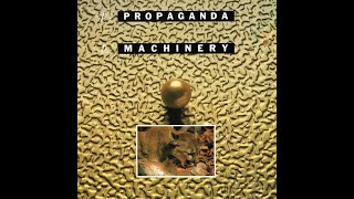 Propaganda  p Machinery Polish [upl. by Burger]