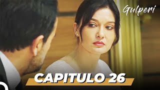 Gulperi en Español  Capitulo 26 HD [upl. by Lasonde]