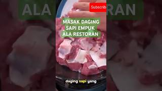 MASAK DAGING SAPI JADI EMPUK ALA RESTORANkokobakmienst kulinerkoko resep dagingsapi masak [upl. by Ellekcim]