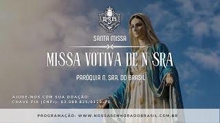 Missa ao vivo Sábado 23072022 às 8h online – Nossa Senhora do Brasil [upl. by Latona]