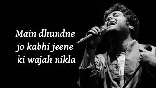 Arijit Singh Main Dhoondne Ko Zamaane Mein  Lyrics  Heartless [upl. by Chaddie575]