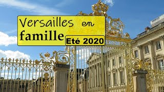 Vidéo 324 Notre visite à Versailles avec 2 enfants [upl. by Nyer]