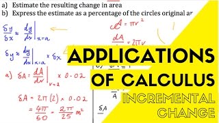 Applications of Calculus  Incremental Change [upl. by Ynnattirb]