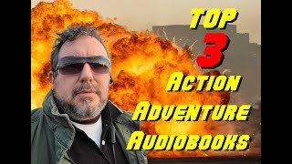 Three of the Best Audible Book Recommendations for Action Adventure Novels [upl. by Katrine791]