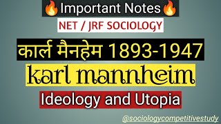 karl Mannheim  कार्ल मैनहेम  Ideology and Utopia karlmannheim [upl. by Ysle]