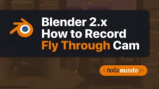 Blender 2x How to Record Fly Through Camera [upl. by Dierdre]