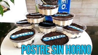 POSTRE de OREO en vasitos FÁCIL Y RÁPIDO SIN HORNO para Vender [upl. by Euqilegna]