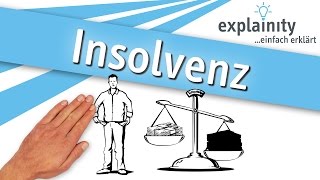 Insolvenz einfach erklärt explainity® Erklärvideo [upl. by Platon634]