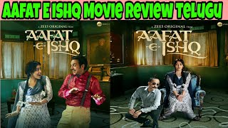 Aafat E Ishq Movie Review Telugu  Aafat E Ishq Review Telugu  Aafat E Ishq Movie Telugu Review [upl. by Beitz]