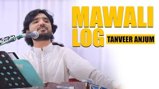 Mawali Lok Tanveer Anjum  Live Profumo [upl. by Dukey559]