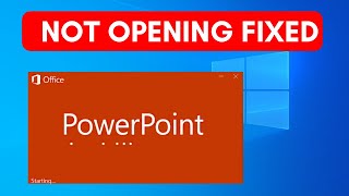 How To Fix PowerPoint File is not Opening in Windows 10 [upl. by Nodarse361]