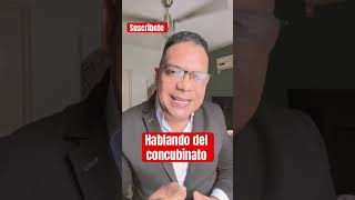 Hablando del concubinato legal noticias tips consejolegal dinero [upl. by Elfont]