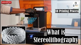 What is Stereolithography  SLA 3D Printing Process [upl. by Ticknor]