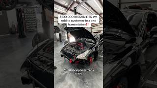 Nissan GTR transmission broke after customer bought we fixed it cardealer nissangtr gtr cars [upl. by Margarita]