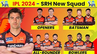 Srh Team 2024  Srh Squad 2024  Sunrisers Hyderabad Team 2024 [upl. by Abran]