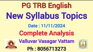 PG TRB English New Syllabus Topics Complete Analysis Valluvar Vasagar Vattam 8056713273 [upl. by Nwahsat]