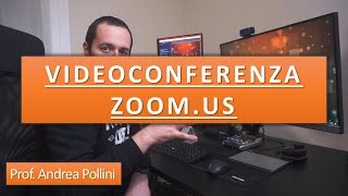 STRUMENTI PER LA DIDATTICA ONLINE VIDEOCONFERENZE CON ZOOMUS [upl. by Tyoh]