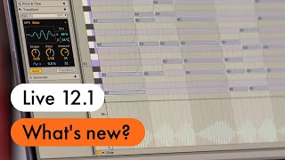 Whats new in Live 121 [upl. by Doowrehs]