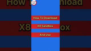 How To Download X8 Sandbox amp Use  X8 Sandbox  shorts viral [upl. by Duwalt46]