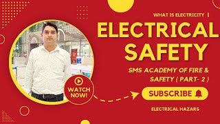 Electrical Safety  Electrical Hazards  Definition  Current  Circuit  Conductor  Part  2 [upl. by Weisbrodt243]