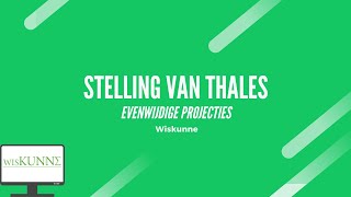 Stelling van Thales evenwijdige projecties [upl. by Gladwin]