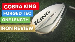 COBRA KING FORGED TEC ONE LENGTH IRONS REVIEW [upl. by Tocci]