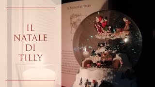 Il Natale di Tilly  Louisa May Alcott  Audiolibro [upl. by Llehcal]