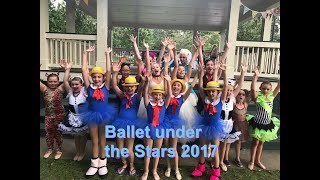 Ballet Under the Stars 2017 with Princess Ella amp Friends [upl. by Htabmas]