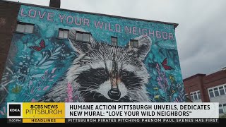 Humane Action Pittsburgh dedicates new mural on the South Side [upl. by Sherm]