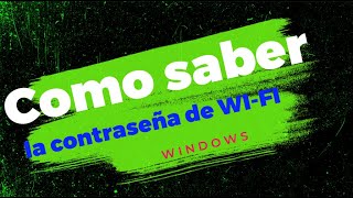 Como ver la contraseña de WiFI en windows 10 y Windows 7 2024 [upl. by Olympe220]