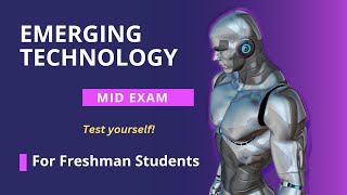 Emerging Technology Mid Exam [upl. by Blisse]