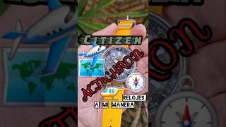 quotComplicadamente maravillosoquot Reloj Citizen ALTICHRON [upl. by Canon]