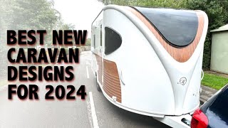 The Best New Caravan For 2024 Is My Top 5 Coolest New Caravan Designs [upl. by Ynattir]