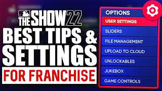 BEST SETTINGS amp TIPS FOR FRANCHISE on MLB the Show 22 [upl. by Berk]