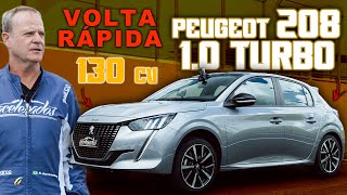 PEUGEOT 208 TURBO FAZ BONITO NA VOLTA RÁPIDA Rubinho acelera o 10 turbo mais potente do Brasil [upl. by Sacttler]