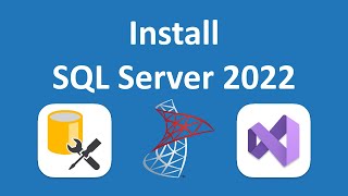 Install SQL Server 2022 and SSMS  Connect to SQL Server using Visual Studio and SSMS  Windows 11 [upl. by Nelyahs]