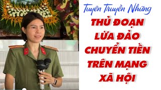 TUYÊN TRUYỀN NHỮNG THỦ ĐOẠN LỪA ĐẢO CHUYỂN TIỀN TRÊN MẠNG XÃ HỘI  CÔNG AN TỈNH AN GIANG [upl. by Noyrb]