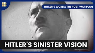 Hitlers Masterplan  Hitlers World The Post War Plan  S01 EP01  History Documentary [upl. by Tneciv]