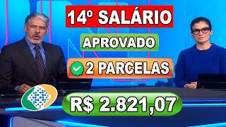 ✔️APROVADO 14º SALÁRIO INSS EM 2 PARCELAS PARA APOSENTADOS E PENSIONISTAS PELA CAIXA EM 2024 [upl. by Ellehcear]