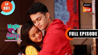 Vivaan And His Fathers Equation  Wagle Ki Duniya  Ep 801  Full Episode  25 Oct 2023 [upl. by Rao]