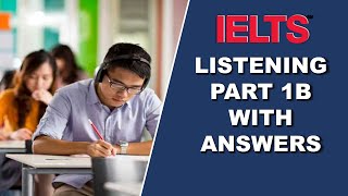 IELTS LISTENING PART 1 1B with answers [upl. by Ahsenad]