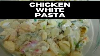 Chicken White Pasta  ramzan special recipes 2021  White Pasta Banane ka Tarika [upl. by Nelag]