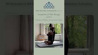 Foundation of Thai massage  Stretching closing Level I HD 1080p [upl. by Irbua197]