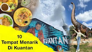 10 Tempat Menarik di Kuantan Pahang  Kaki Travel [upl. by Toft517]