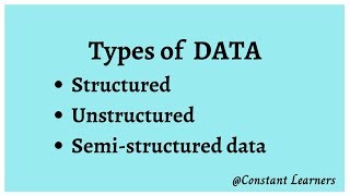 2 What is data Different types of data Structured  Semistructured  Unstructured data [upl. by Eidua]