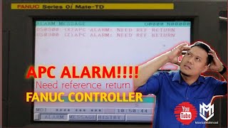 APC ALARM DS0300 NEED REF RETURN FANUC Oi MateTD [upl. by Llenil84]